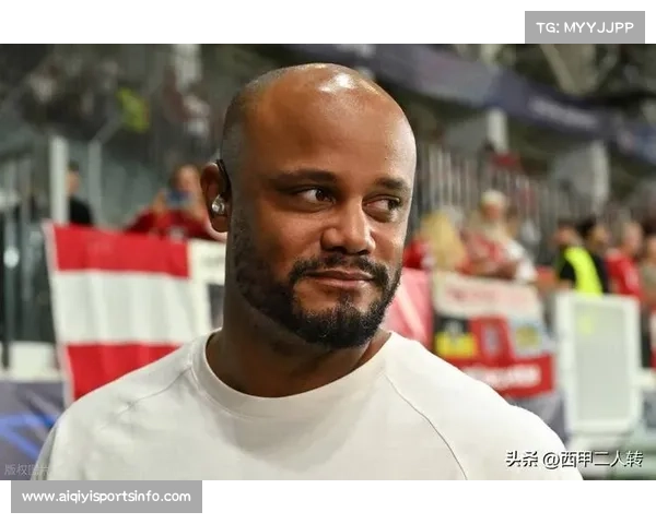 拜仁主帅孔帕尼：对阵弗赖堡开局艰难，两名球员站出改变局面